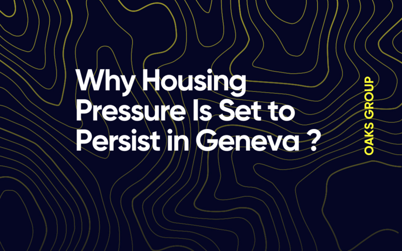 Why Housing Pressure Is Set to Persist in Geneva ?