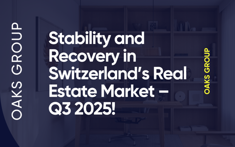 Stability and Recovery in Switzerland’s Real Estate Market – Q3 2025!